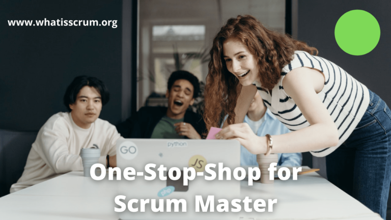 One-Stop-Shop for Scrum Master
