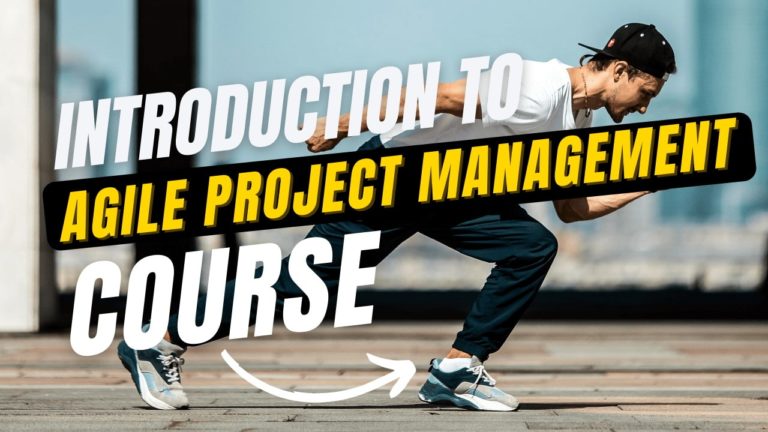 Course: Introduction to Agile Project Management and Scrum