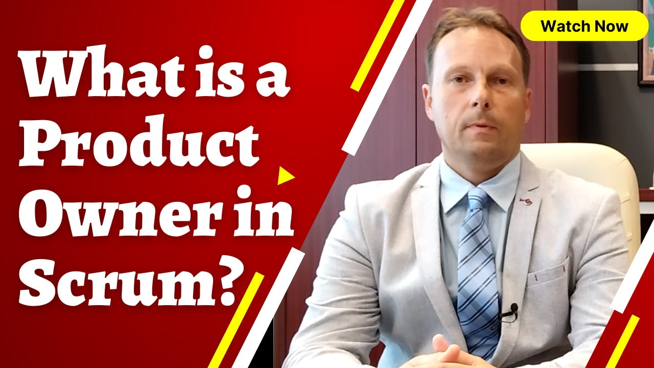 What is a Product Owner in Scrum