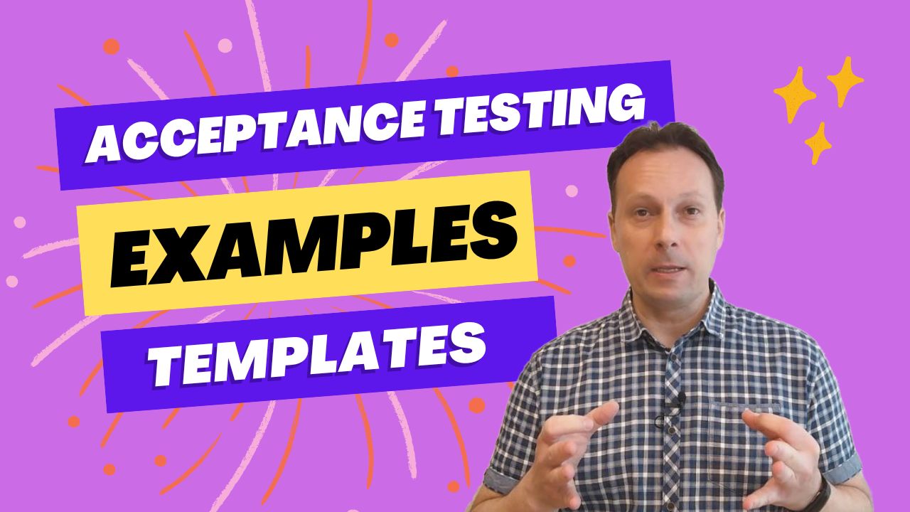 What Is Acceptance Testing Examples Templates And More Scrum 