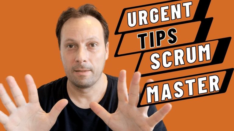 6 URGENT tips for a new Scrum Master
