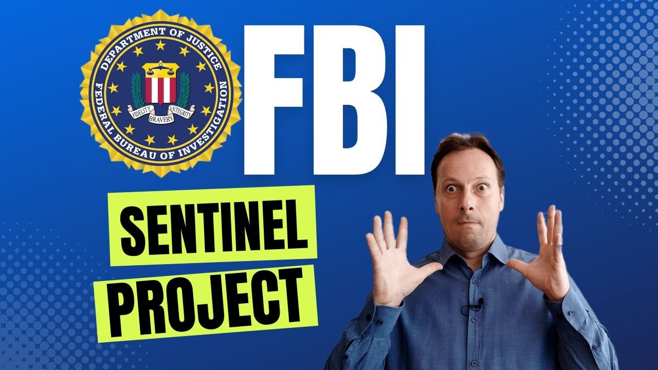 FBI Sentinel Project