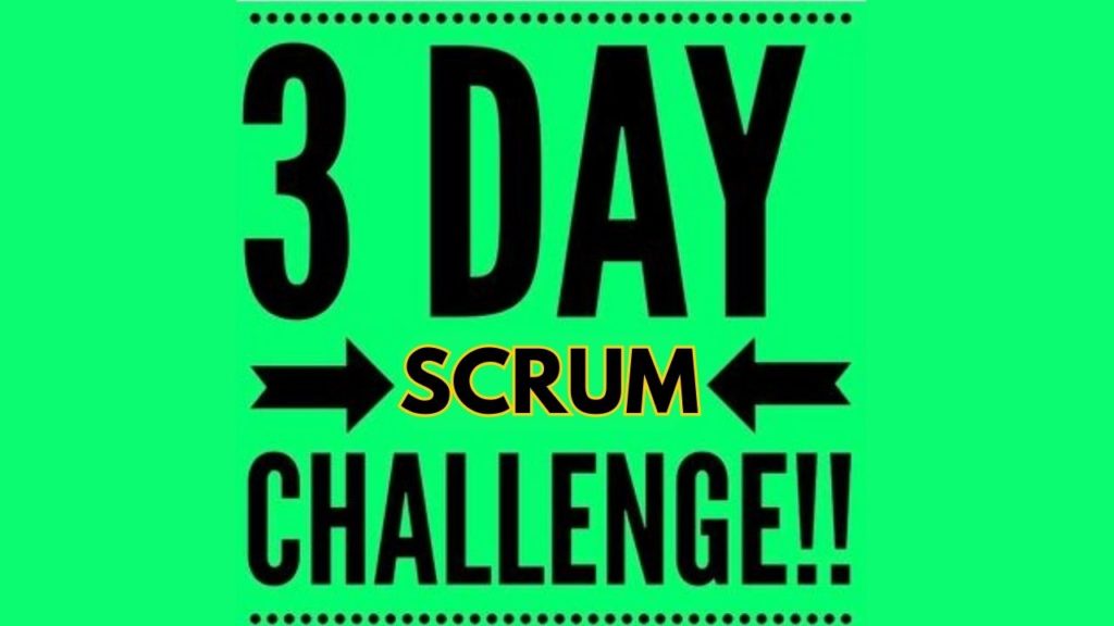 Ignite Your Scrum Mastery: Join the 3-Day Challenge