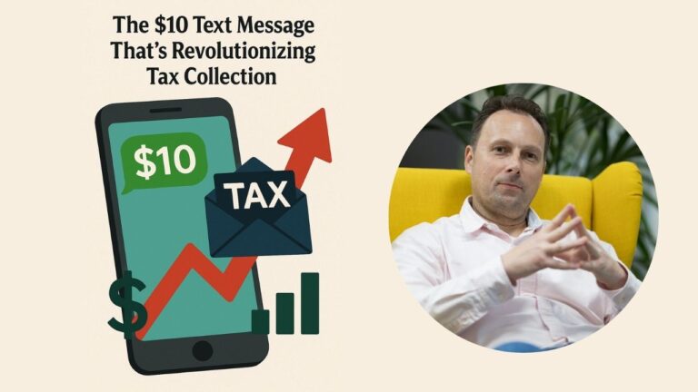 The $10 Text Message That's Revolutionizing Tax Collection